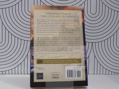 The Courage to Teach: Exploring the Inner Landscape of a Teacher's Life