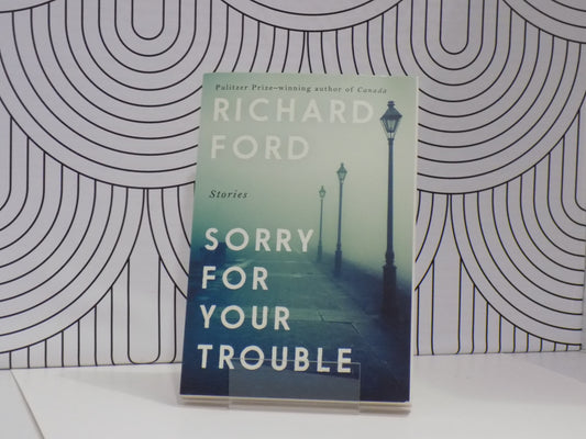 Sorry For Your Trouble