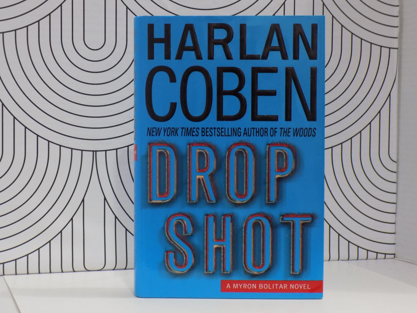 Drop Shot: A Myron Bolitar Novel
