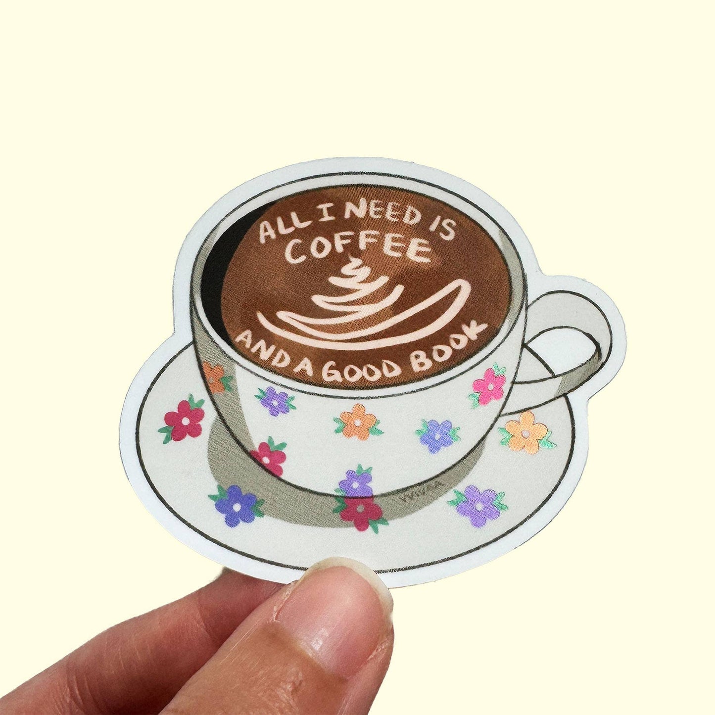 All I Need is Coffee and Books - Bookish Sticker