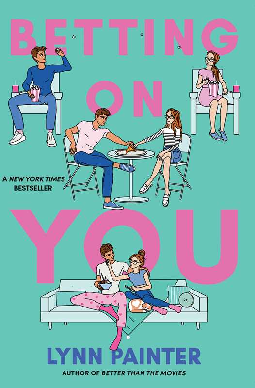 Betting on You by Lynn Painter: Paperback; 448 pages / English